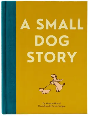 A Small Dog Story Hardcover  Picture Book, February 1, 2025