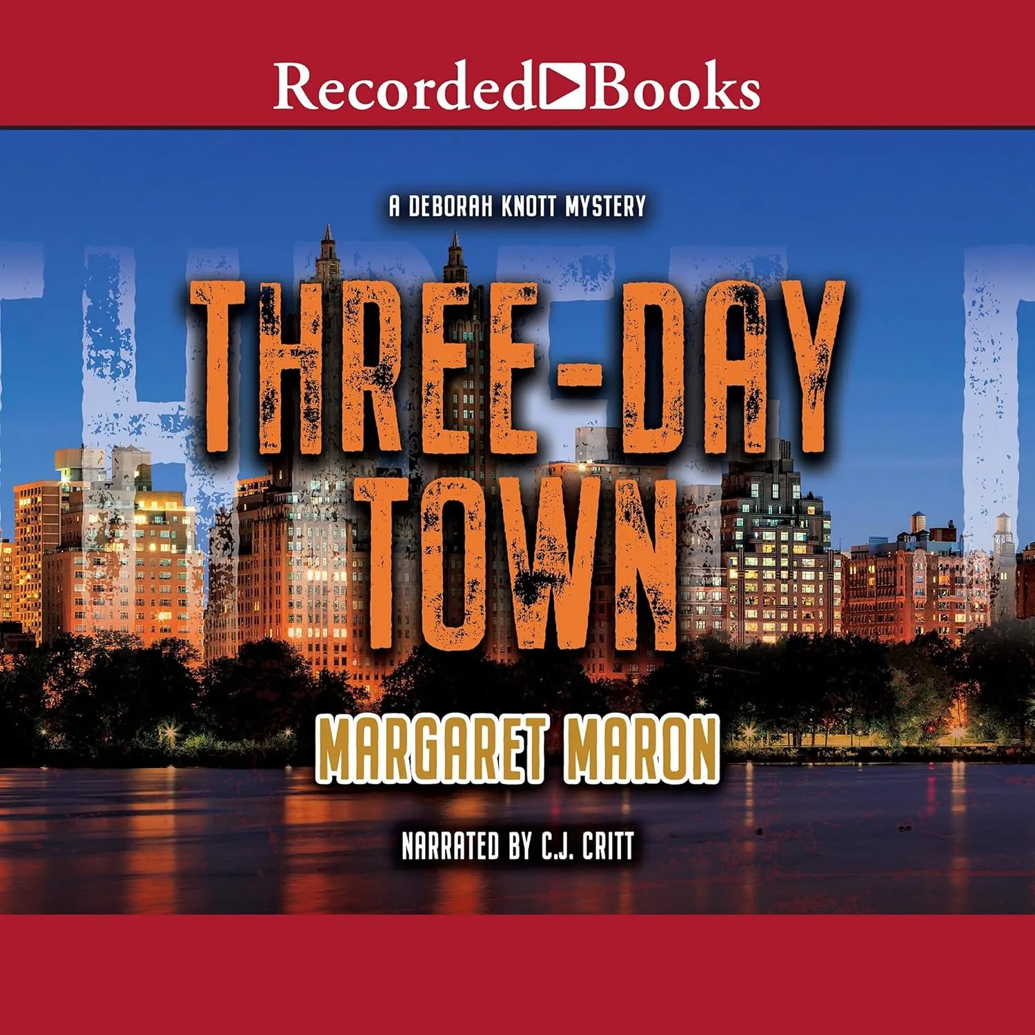 Three-Day Town (The Deborah Knott Mysteries) Audio CD  November 15, 2011